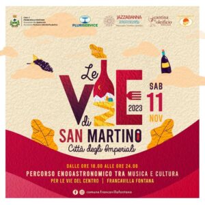 Francavilla Fontana, sabato 11 novembre 2023 la seconda edizione de ‘Le vie di San Martino’