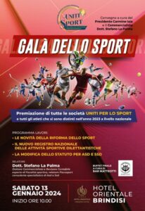 Brindisi, ‘Gala dello Sport 2024’: ‘Uniti per lo Sport’ annuncia per sabato 13 gennaio una mattinata di informazione sulla fiscalità sportiva e premiazione degli atleti delle società affiliate
