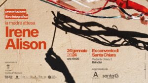 Brindisi, mercoledì 24 gennaio presentazione del libro fotografico ‘La madre attesa’ di Irene Alison all’Ex Convento Santa Chiara