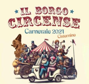 Cisternino, domenica 18 febbraio l’evento ‘Borgo Circense’