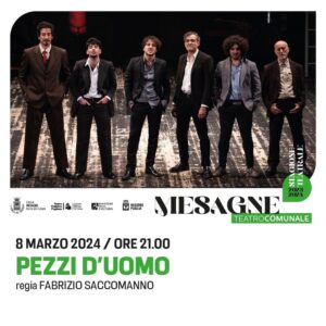 ‘Pezzi d’uomo’: a Mesagne lo spettacolo di Fabrizio Saccomanno