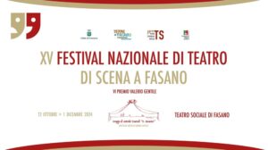 Festival teatrale ‘Di scena a Fasano’, online il bando XV edizione
